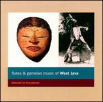 Flute & Gamelan of West Java - Various Artists