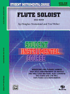 Flute Soloist, Level One: (Elementary)