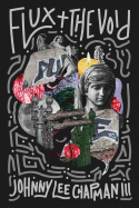 Flux & the Void