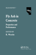 Fly Ash in Concrete: Properties and performance