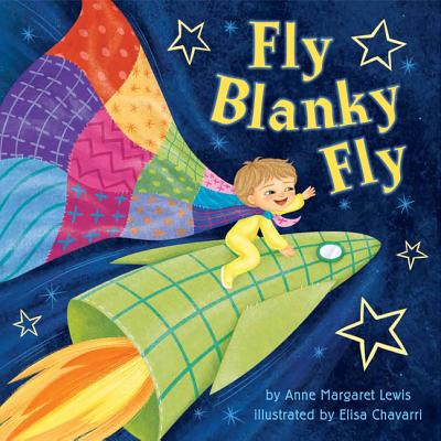 Fly Blanky Fly - Lewis, Anne Margaret