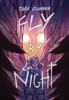 Fly by Night: (A Graphic Novel) - O'Connor, Tara