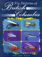 Fly Patterns of British Columbia - Lingren, Art