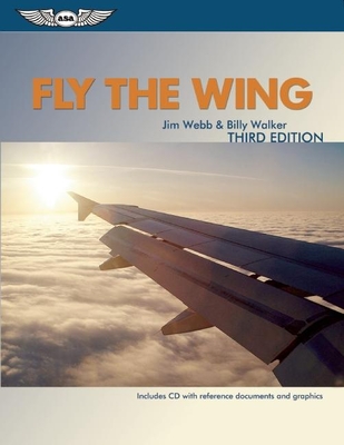 Fly the Wing - Webb, Jim, and Walker, Billy