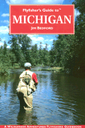 Flyfisher's Guide to Michigan - Bedford, Jim