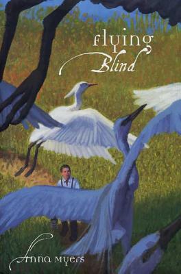 Flying Blind - Myers, Anna