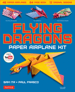 Flying Dragons Paper Airplane Kit: 48 Paper Airplanes, 64 Page Instruction Book, 12 Original Designs, Youtube Video Tutorials