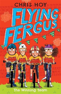 Flying Fergus 5: The Winning Team - Hoy, Chris, Sir