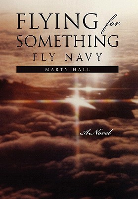 Flying for Something - Hall, Marty, and Marty Hall