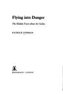 Flying into Danger: Facts About Air Safety