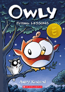 Flying Lessons: A Graphic Novel (Owly #3), 3