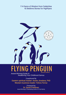 Flying Penguin Second Edition: Award-Winning Guide to Awakening Your Childhood Genius