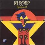 Flying South - Pete Escovedo