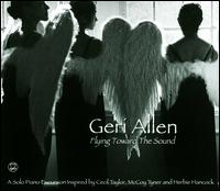 Flying Toward the Sound - Geri Allen