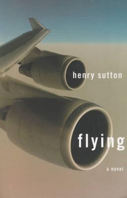 Flying - Sutton, Henry