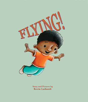 Flying! - Luthardt, Kevin
