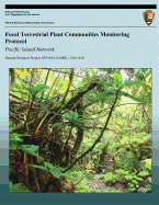 Focal Terrestrial Plant Communities Monitoring Protocol: Pacific Island Network