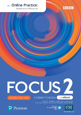 Focus 2ed Level 2 Student's Book & eBook with Online Practice, Extra Digital Activities & App - Kay, Sue, and Jones, Vaughan, and Brayshaw, Daniel