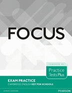 Focus Exam Practice: Cambridge English Key for Schools