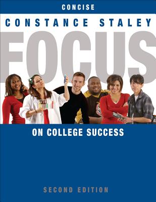Focus on College Success - Staley, Constance