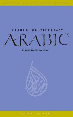 Focus on Contemporary Arabic - Abed, Shukri B