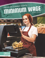Focus on Current Events: Minimum Wage