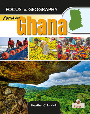 Focus on Ghana - Hudak, Heather C