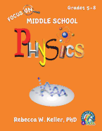 Focus on Middle School Physics Student Textbook (Softcover)