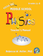 Focus on Middle School Physics Teacher's Manual