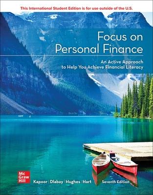 Focus on Personal Finance ISE - Kapoor, Jack, and Dlabay, Les, and Hughes, Robert J.