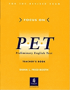 Focus on PET Teachers Book - Fried-Booth, Diana L