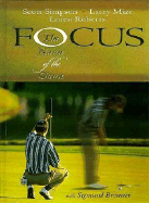 Focus: The Name of the Game