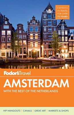 Fodor's Amsterdam - Fodor Travel Publications