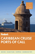Fodor's Caribbean Cruise Ports of Call