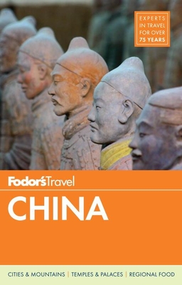 Fodor's China - Fodor's Travel Guides