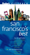 Fodor's Citypack San Francisco's Best, 5th Edition