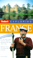 Fodors Exploring France
