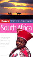 Fodor's Exploring South Africa, 3rd Edition