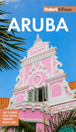 Fodor's in Focus Aruba