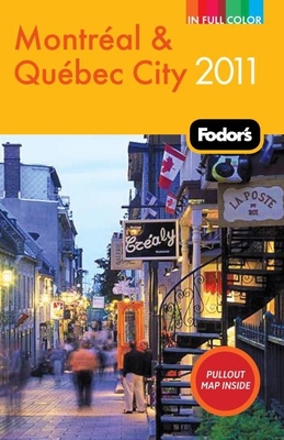Fodor's Montreal & Quebec City - Fodor's