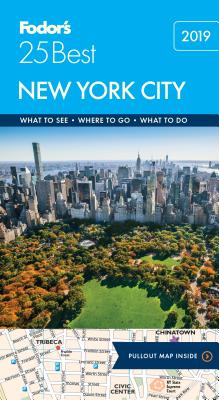 Fodor's New York City 25 Best - Fodor's Travel Guides