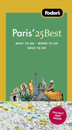 Fodor's Paris' 25 Best