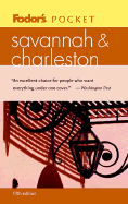 Fodor's Pocket Savannah and Charleston, 5th Edition