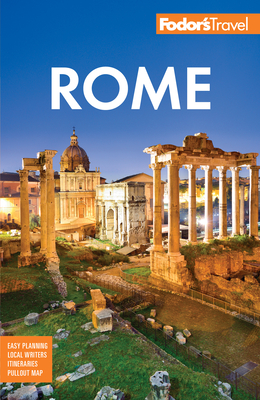 Fodor's Rome - Fodor's Travel Guides