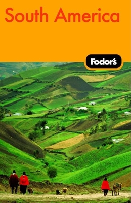 Fodor's South America - Fodor's