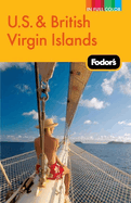 Fodor's U.S. & British Virgin Islands, 22nd Edition