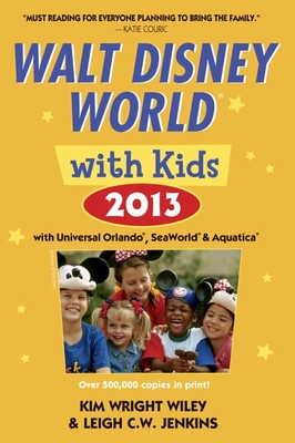 Fodor's Walt Disney World with Kids 2013 - Wiley, Kim Wright