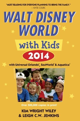 Fodor's Walt Disney World with Kids 2014 - Wiley, Kim Wright