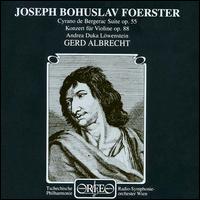 Foerster: Violin Concerto & Symphonic Suite - Gerd Albrecht (conductor)