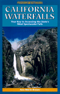 Foghorn California Waterfalls: Your Key to Accessing the State's Most Spectacular Falls